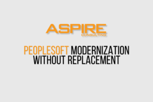 How Organizations Can Approach PeopleSoft Modernization Without Starting With Replacement